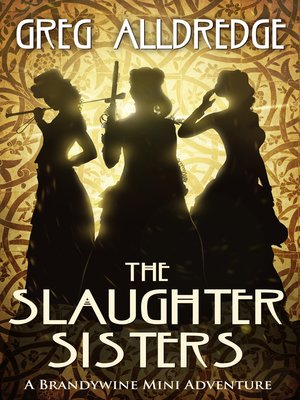 cover image of A Slaughter Sisters Adventure #1